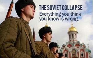Mọi thứ bạn nghĩ bạn biết về sự sụp đổ của Liên Xô đều sai