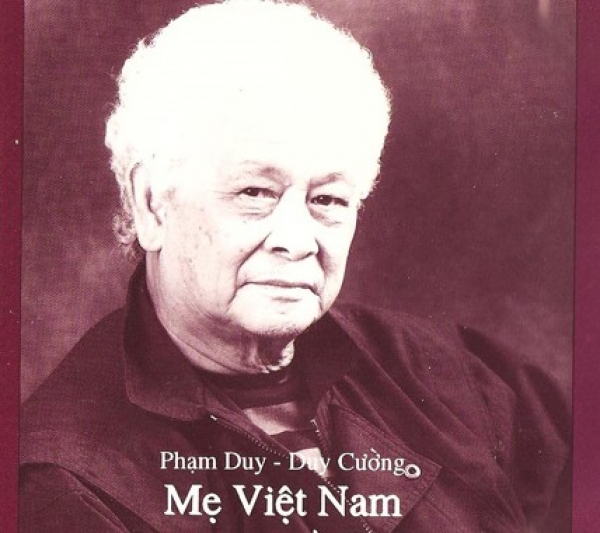 Trăm năm Phạm Duy và ‘Mẹ Việt Nam’ còn lưu vong