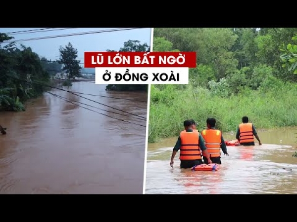 Lũ đột ngột ở Đồng Xoài, bắt sòng bạc ngàn tỷ ở Đà Nẵng