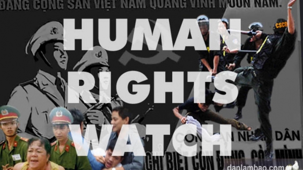 CIVICUS và HRW kêu gọi Việt Nam cải tổ gấp quyền con người