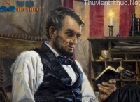 Abraham Lincoln : Trí thông minh cảm xúc hiếm có